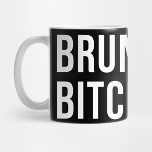 Brunch Bitch Mug